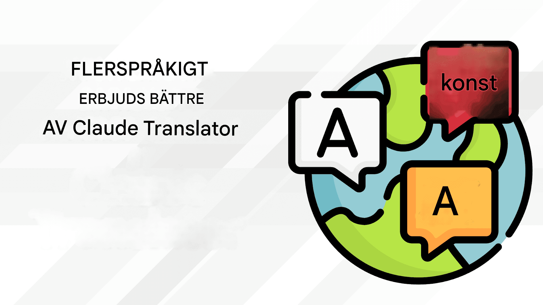 Claude Translator av Anthropic: Smartare, säkrare och mer exakta AI-översättningar