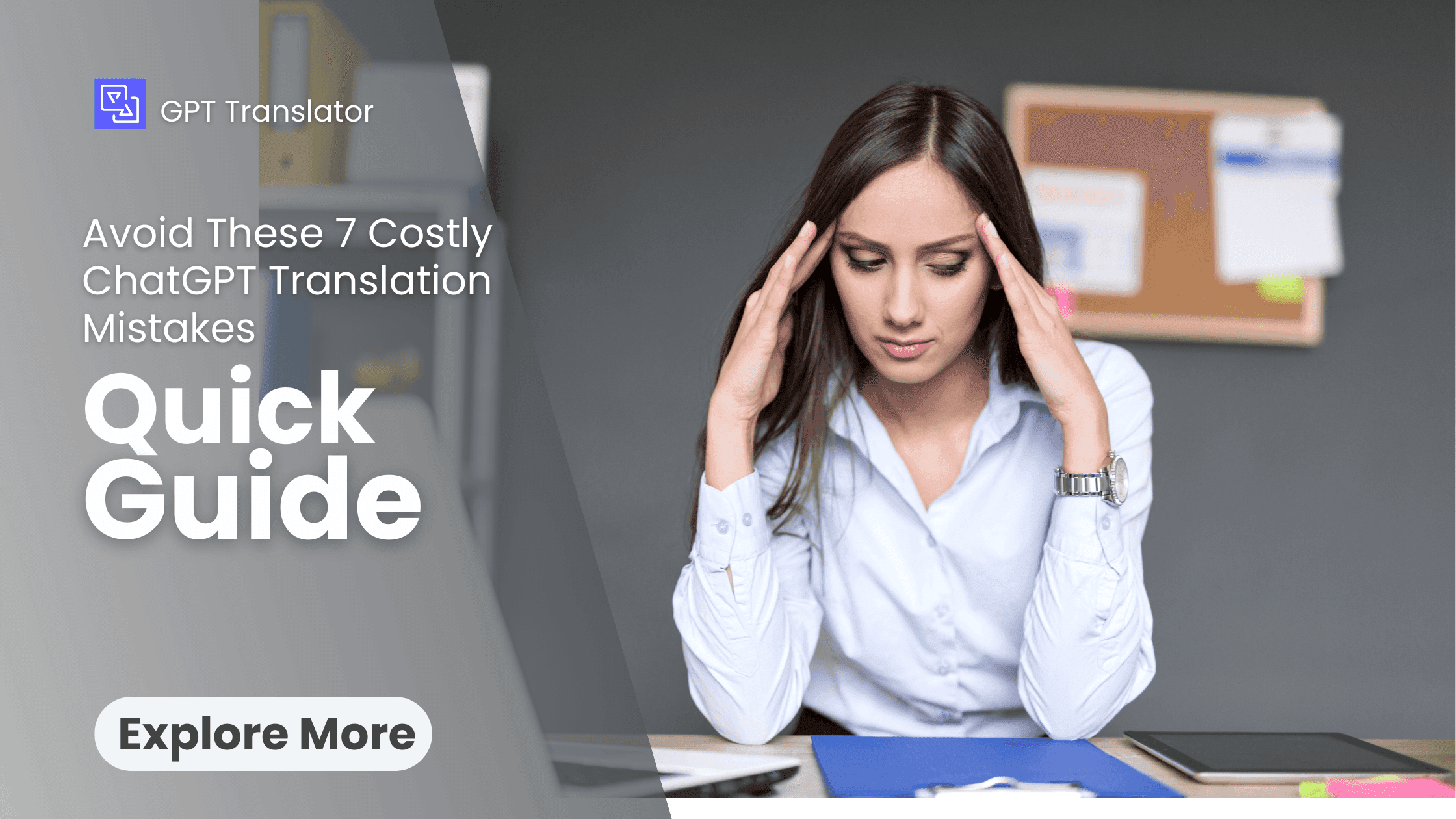 Avoid These 7 Costly ChatGPT Translation Mistakes (and How to Fix Them)