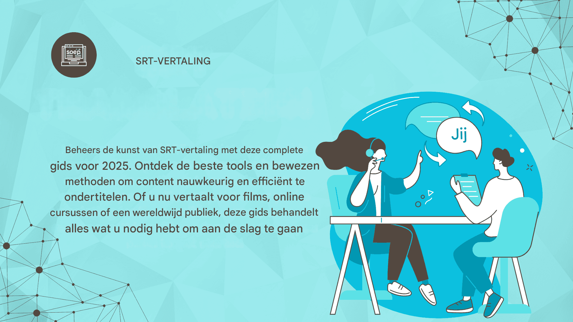 Complete gids voor SRT-vertaling: beste tools en methoden in 2025