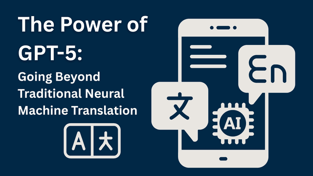 GPT-5's Translation Breakthrough: Redefining Multilingual AI