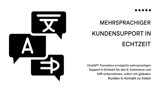 Chat-GPT-Übersetzungen für E-Commerce: Globale Kunden gewinnen