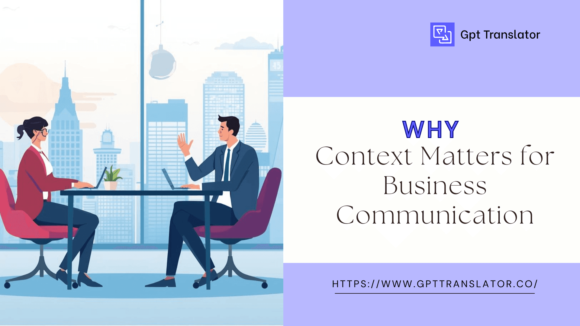 How GPT Translator Ensures Context-Aware Translation for Long Documents