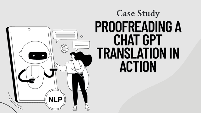 How to Effectively Proofread Chat GPT Translations