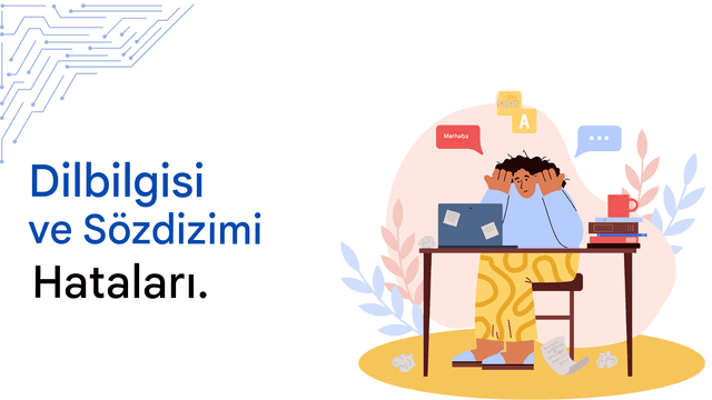 Yaygın ChatGPT Çeviri Hataları ve Bunlardan Nasıl Kaçınılır