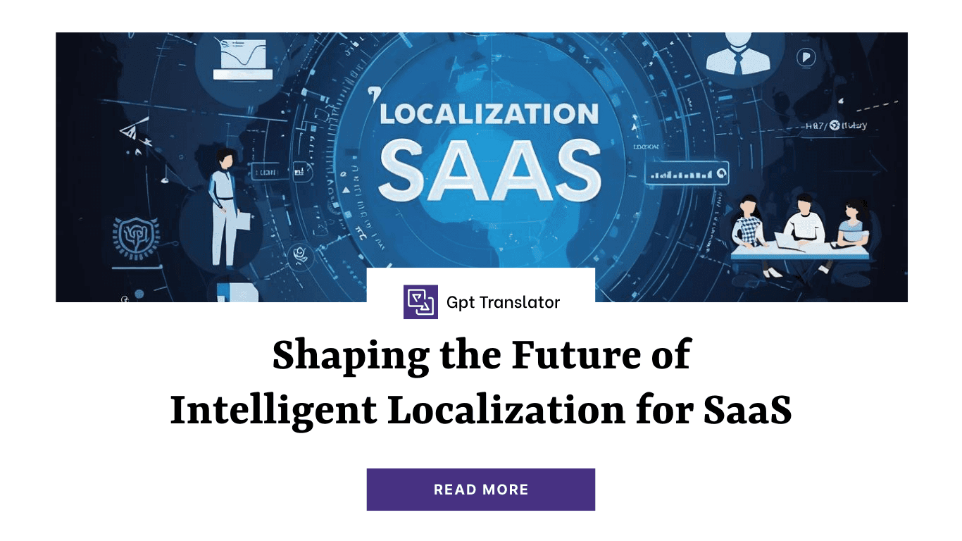 The Future of AI-Powered Localization for SaaS Companies