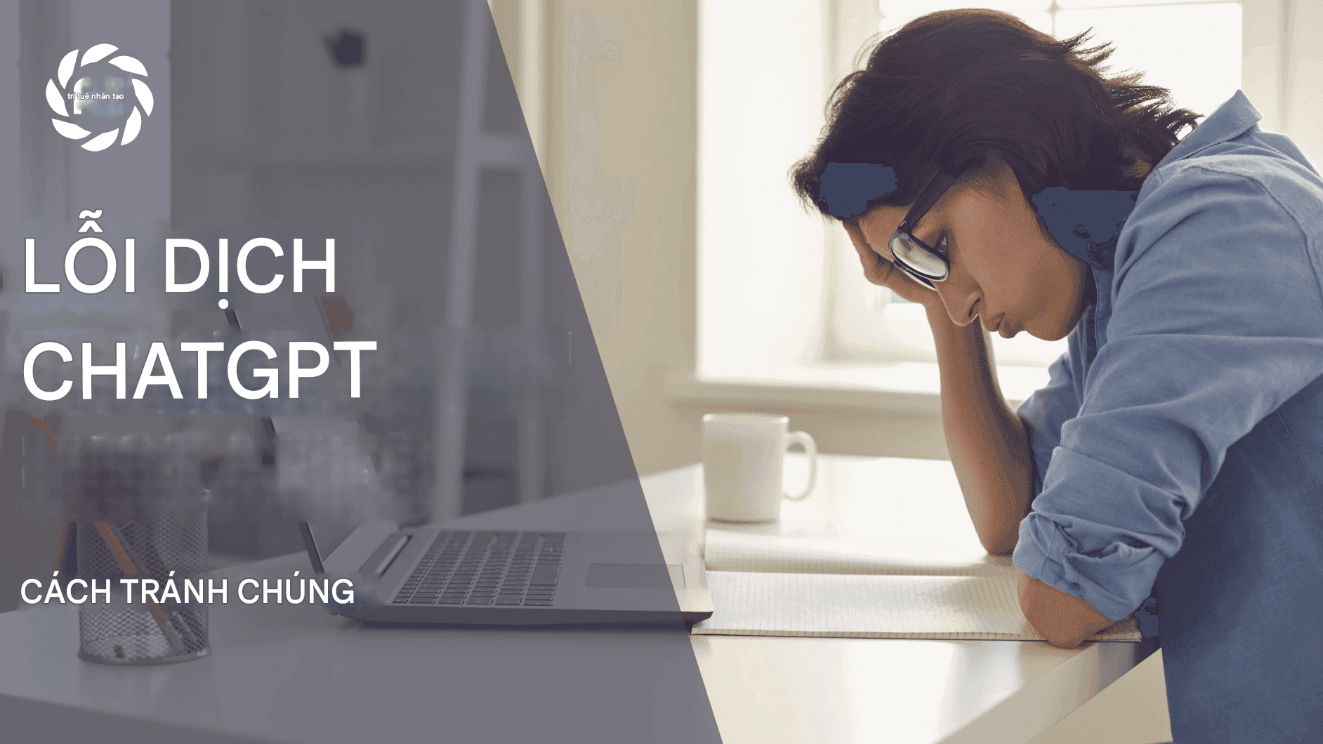 Những lỗi dịch thuật ChatGPT phổ biến và cách tránh chúng