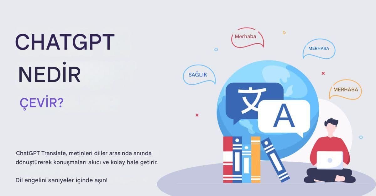İçeriğin Ölçekte Yerelleştirilmesi: Chat GPT Çeviri Stratejileri