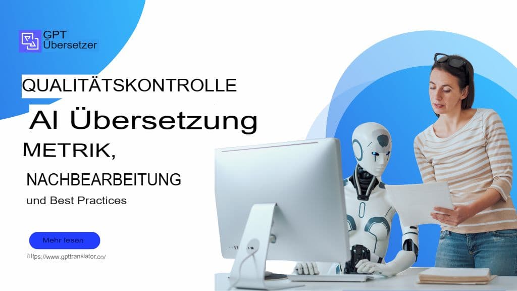Qualitätskontrolle in der Übersetzung: Kennzahlen, Nachbearbeitung und bewährte Verfahren