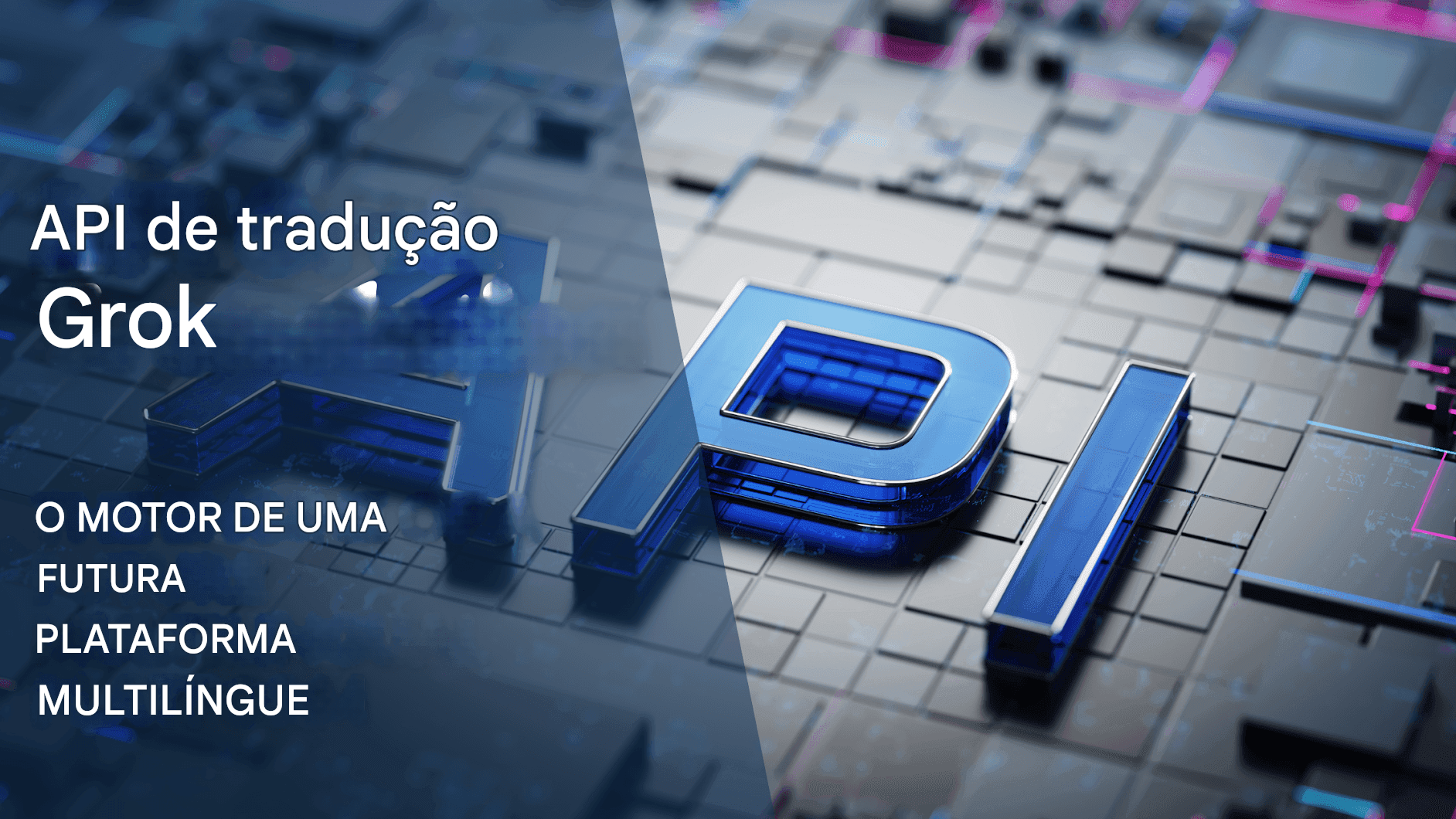 Grok Translator da xAI: A Revolução da IA de Elon Musk na Tradução Multilingue