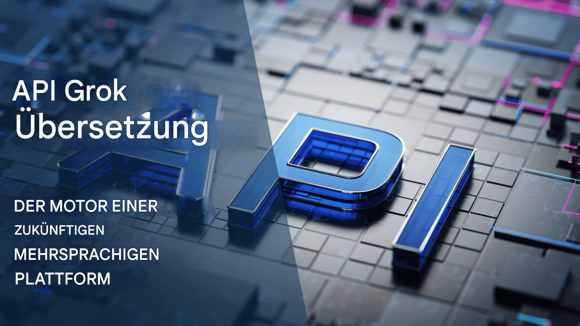 Grok Translator von xAI: Elon Musks KI-Revolution in der mehrsprachigen Übersetzung