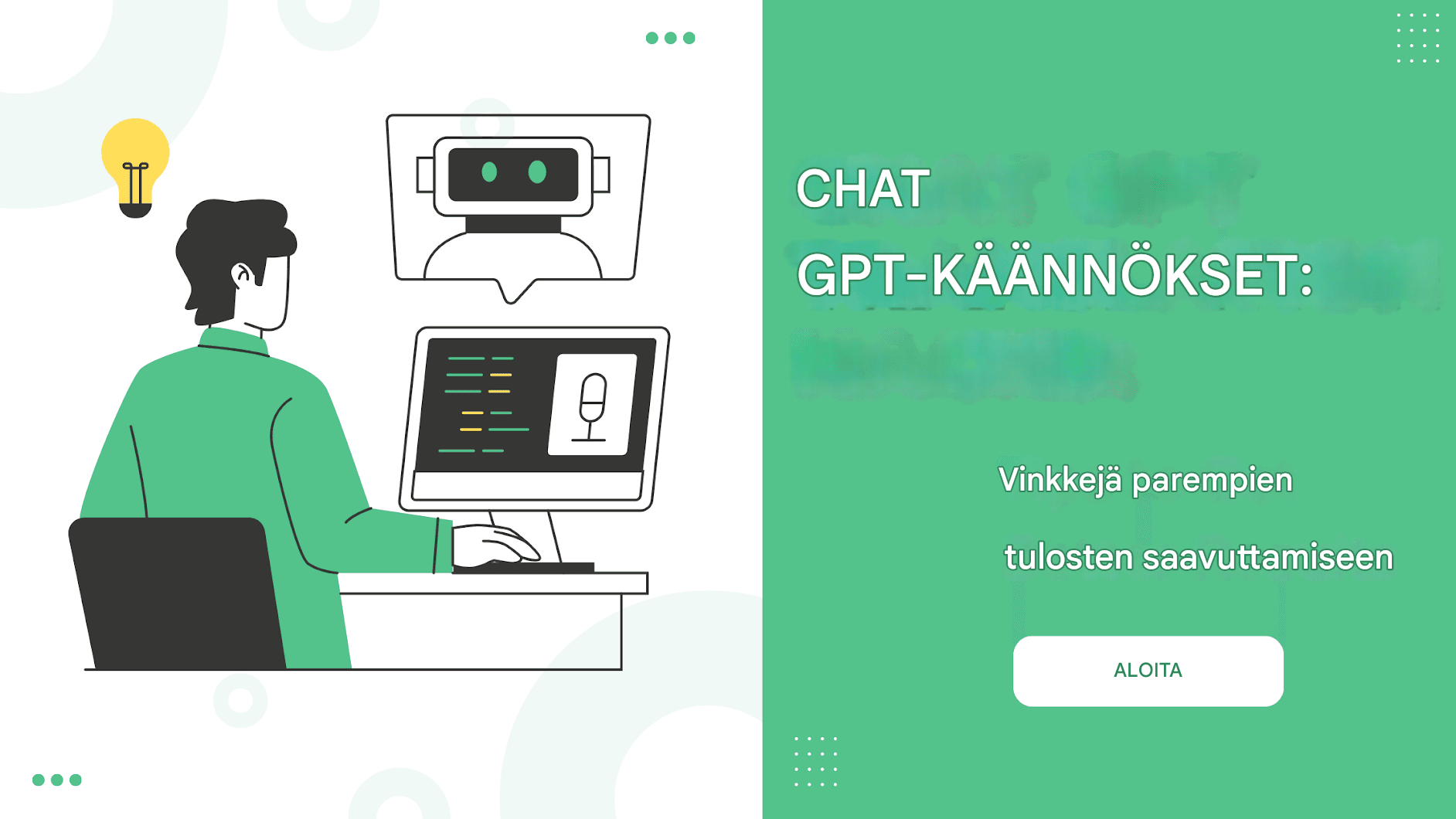 Chat GPT -käännösvinkkejä: vinkkejä parempien tulosten saamiseksi