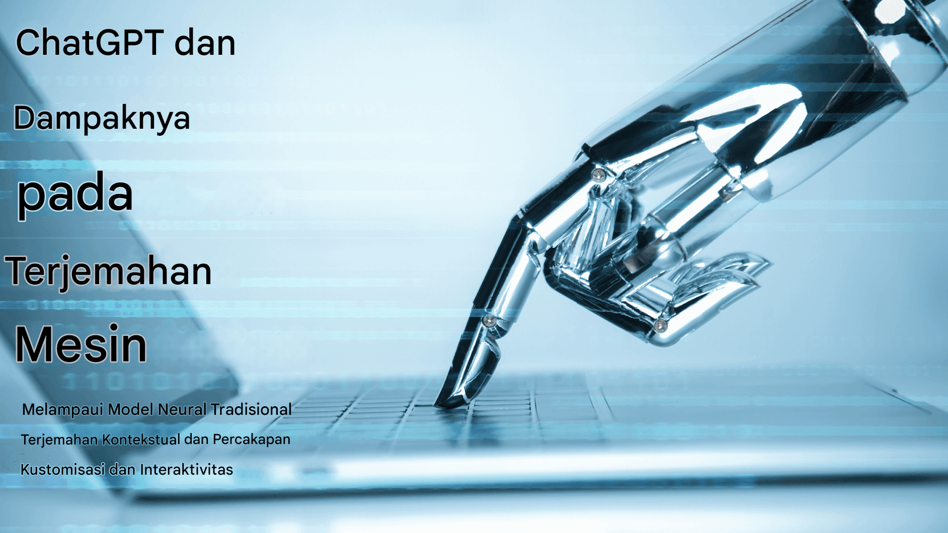 Masa Depan Terjemahan Mesin: Chat GPT dan Selanjutnya