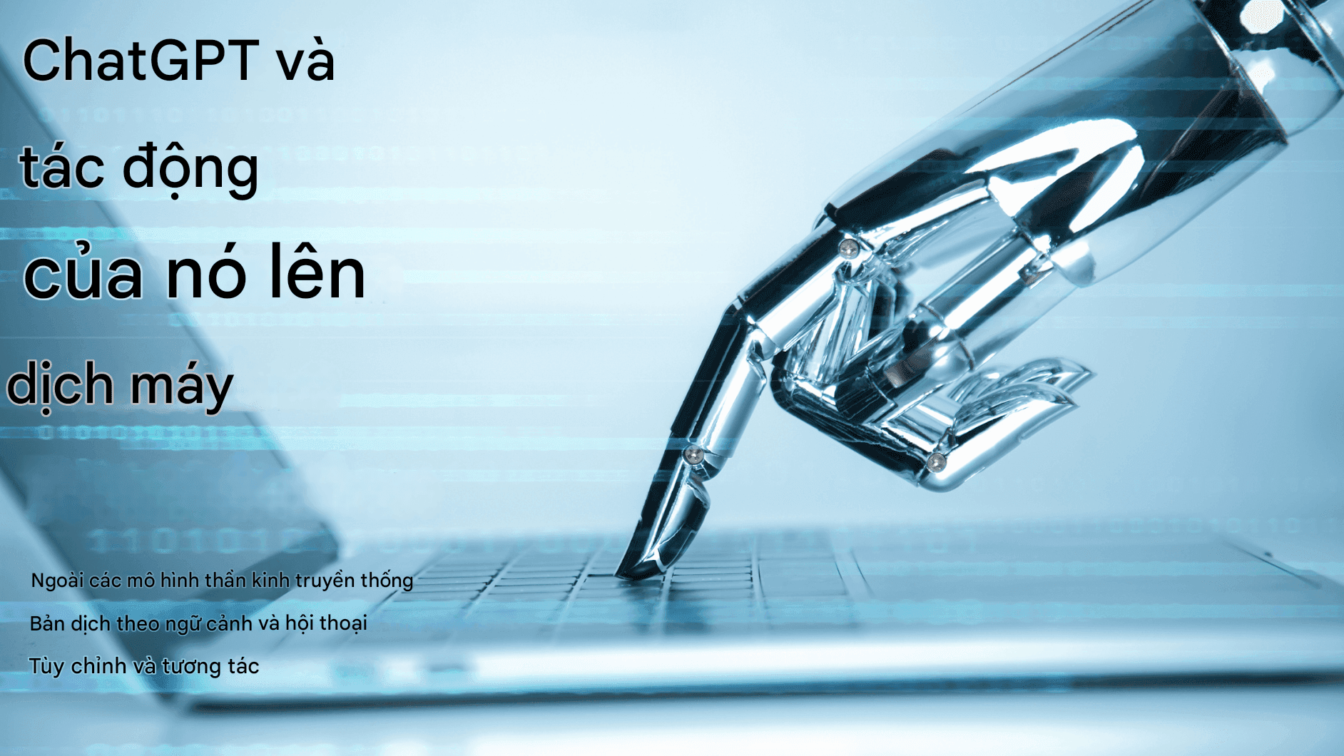 Tương lai của dịch máy: Chat GPT và hơn thế nữa