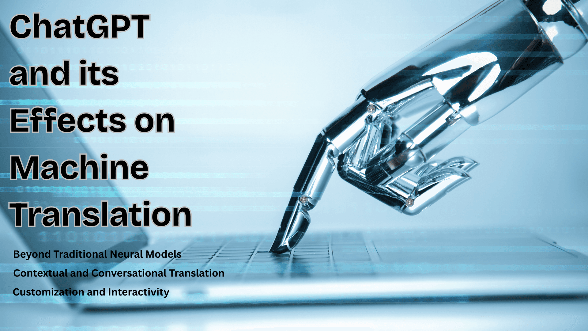 The Future of Machine Translation: Chat GPT and Beyond