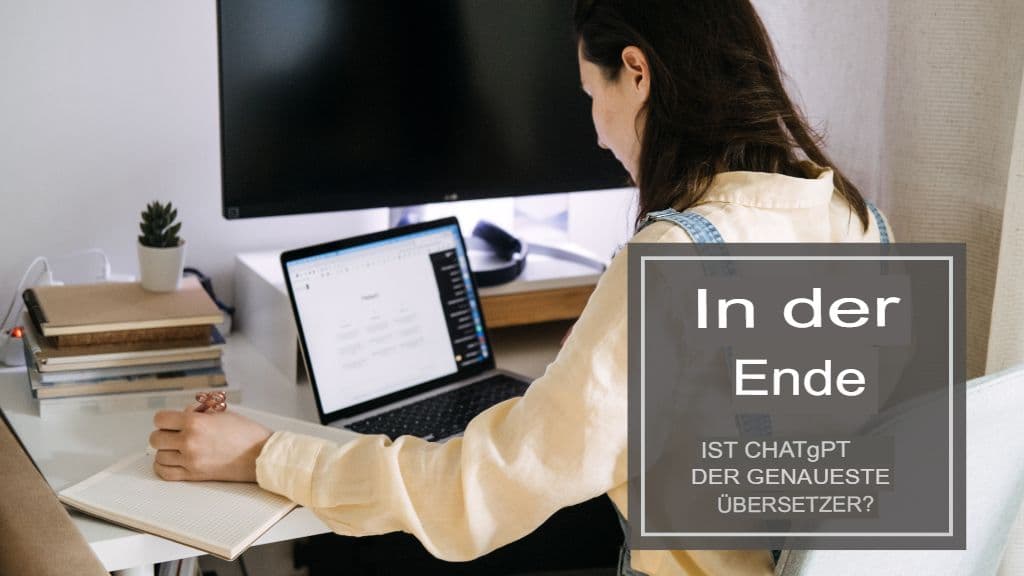 Ist ChatGPT der genaueste Übersetzer? Ein direkter Vergleich