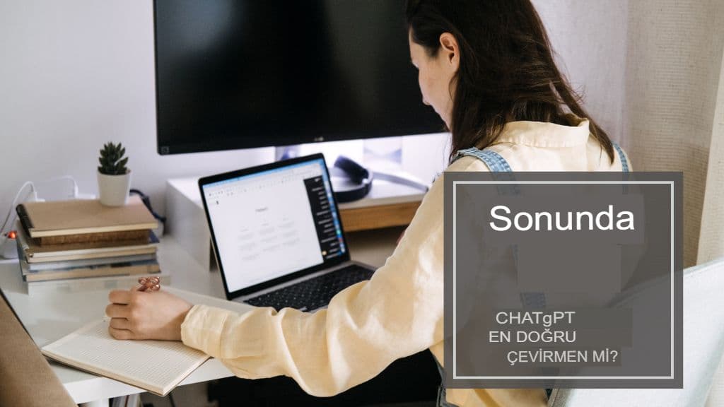 ChatGPT En Doğru Çevirmen mi? Karşılıklı Bir İnceleme