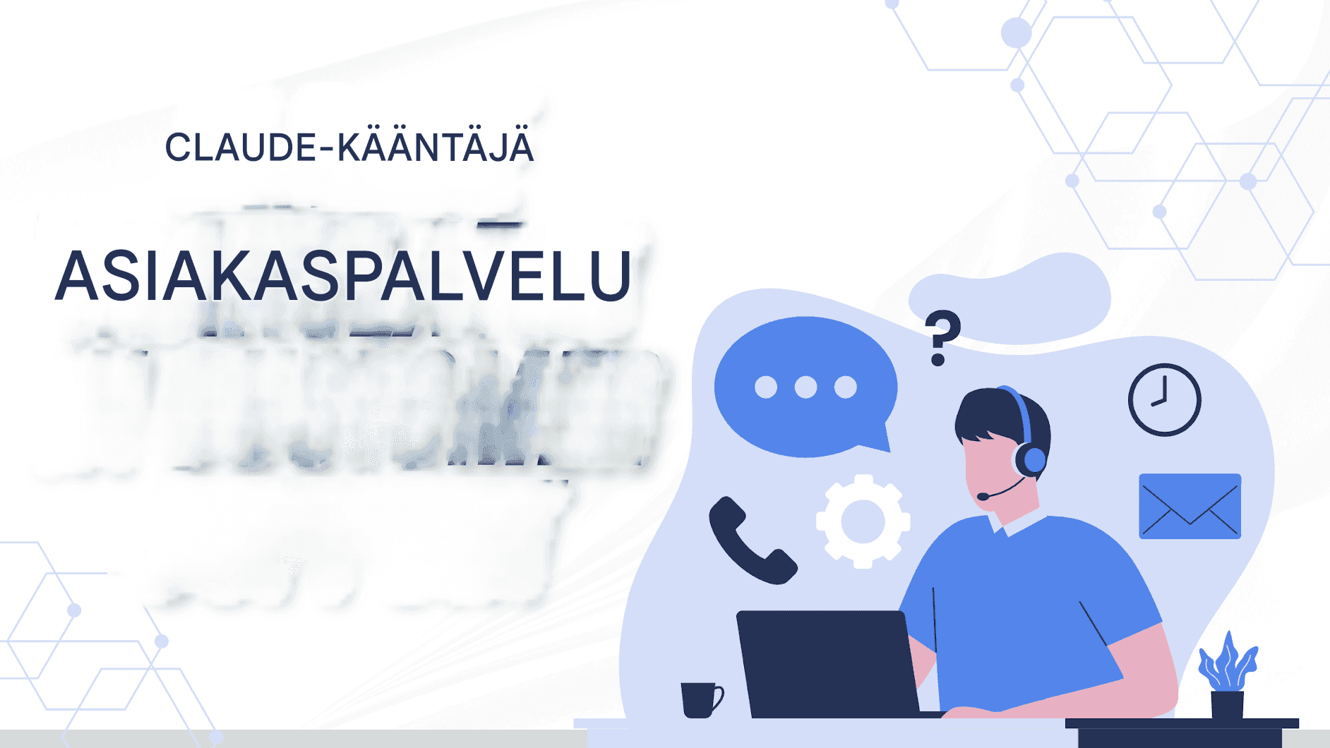 Claude Translator Anthropicilta: Älykkäämpi, turvallisempi ja tarkempi Al Translations