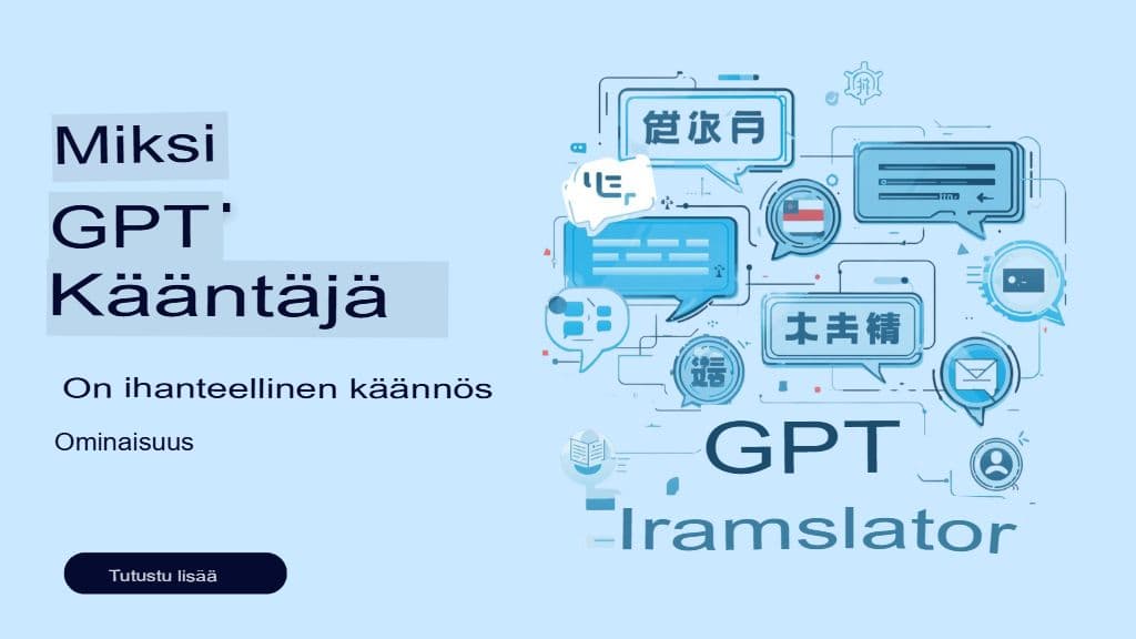 Käännös ominaisuutena (TaaF): GPT-kääntäjän upottaminen CMS-järjestelmään