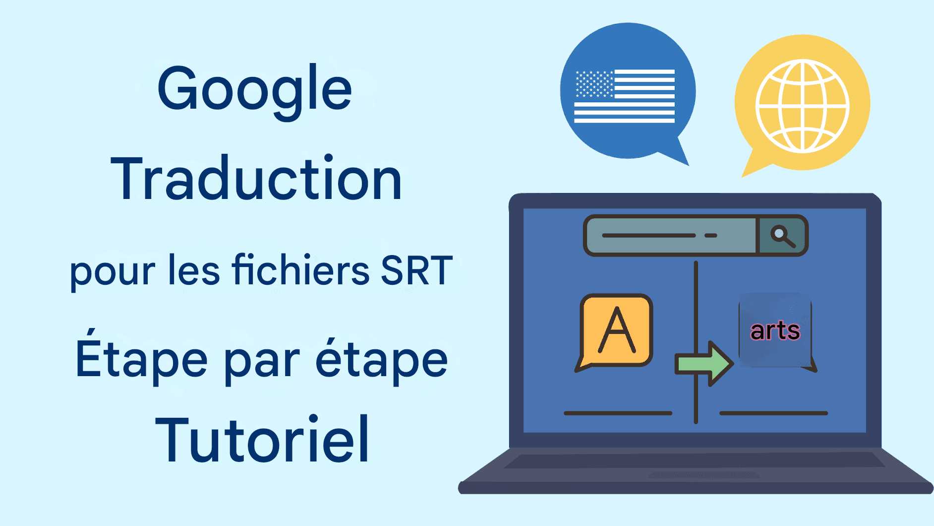 Google Traduction pour les fichiers SRT : tutoriel étape par étape