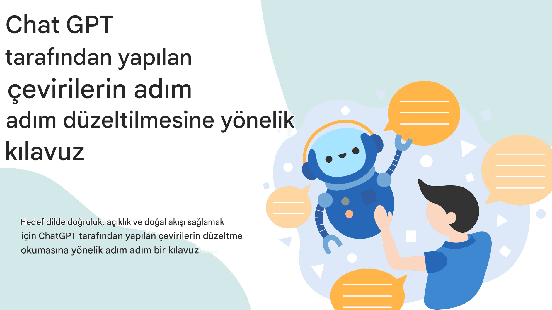 Chat GPT Çevirilerini Etkili Şekilde Nasıl Düzeltirsiniz