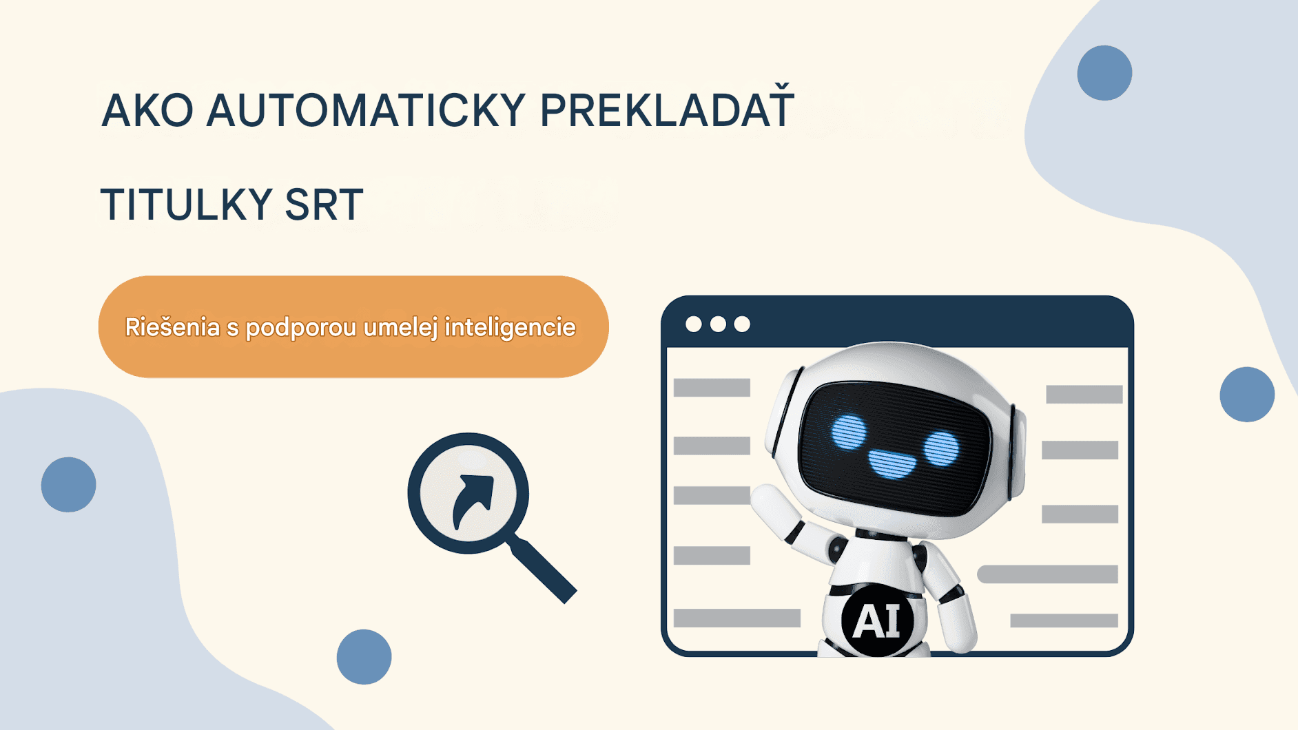 Ako automaticky prekladať titulky SRT – riešenia s umelou inteligenciou