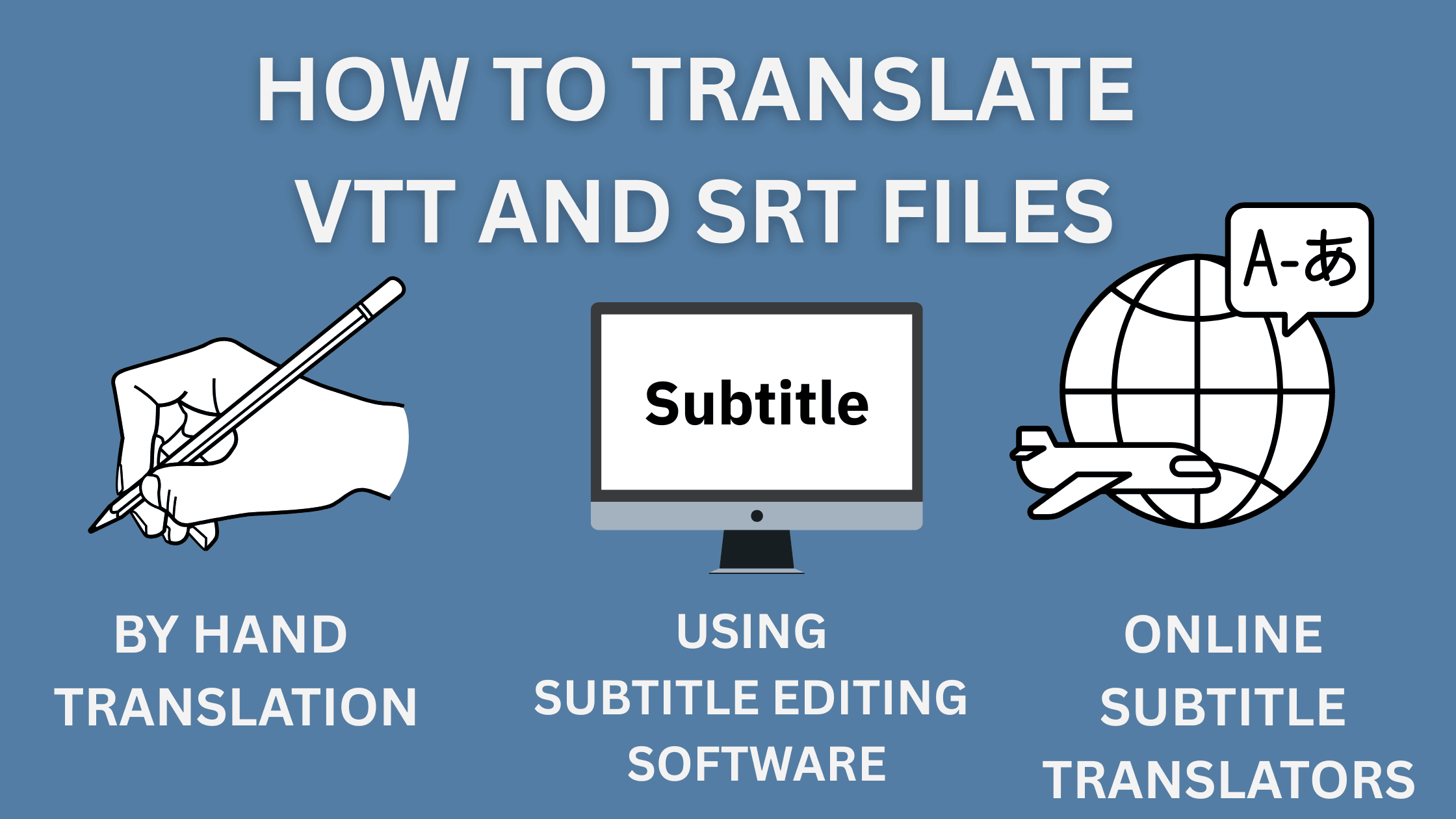 VTT vs SRT Translation: Converting Between Subtitle Formats
