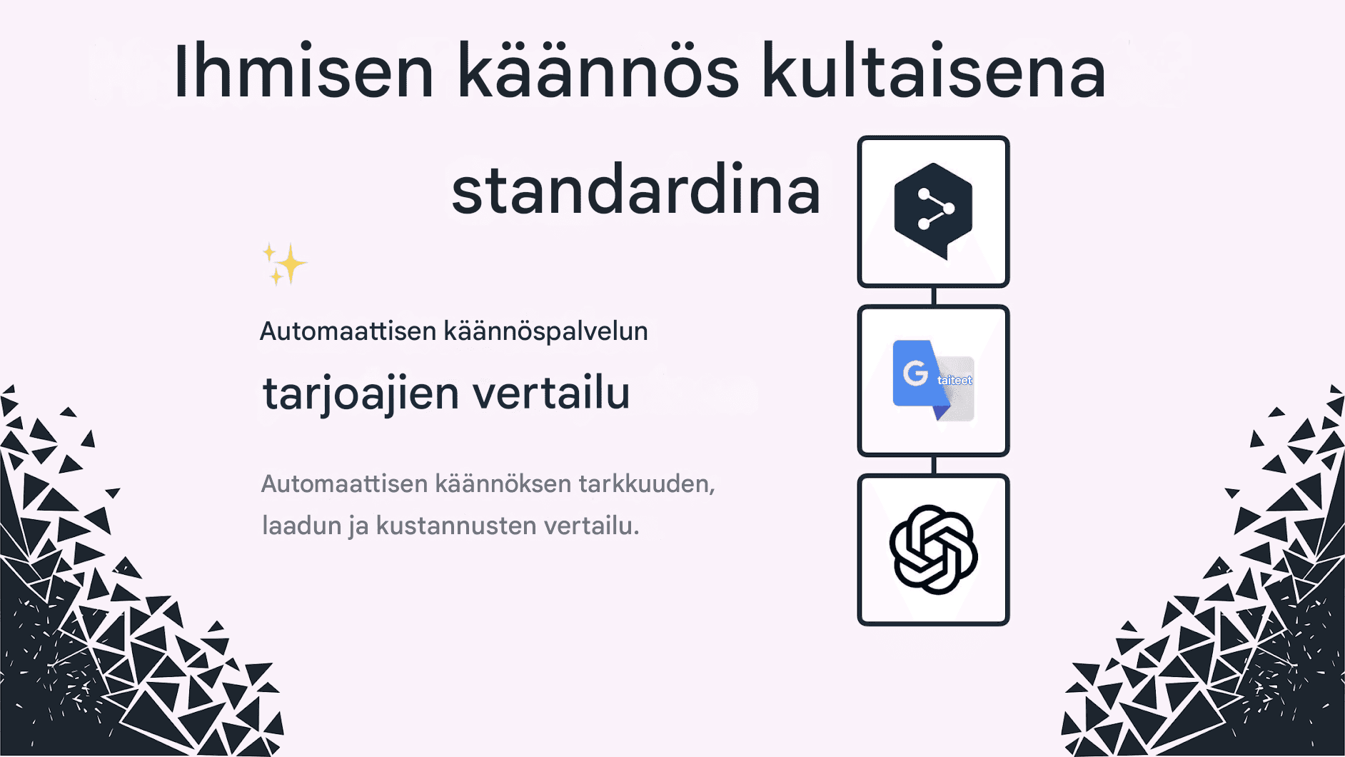 "ChatGPT-käännösten tarkkuus: vertaileva analyysi"