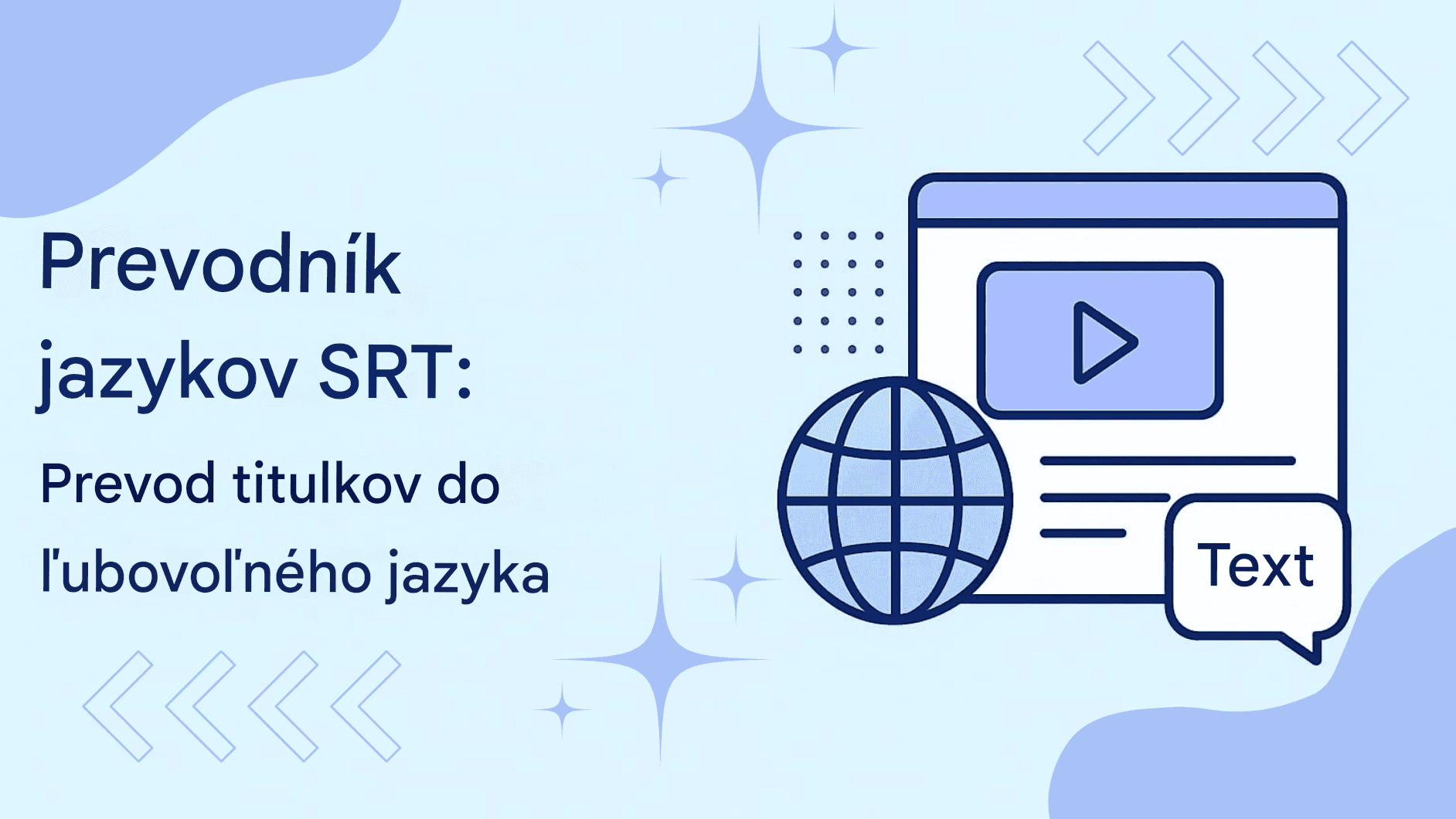 Prevodník jazykov SRT: Transformácia titulkov do ľubovoľného jazyka