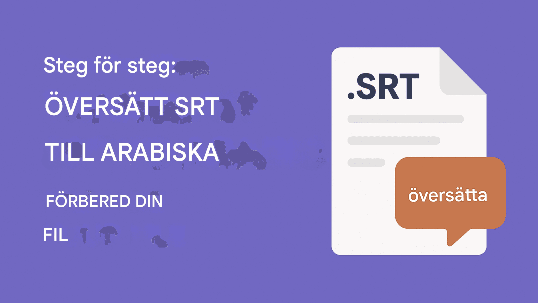 Hur man översätter SRT-filer till arabiska: Komplett guide
