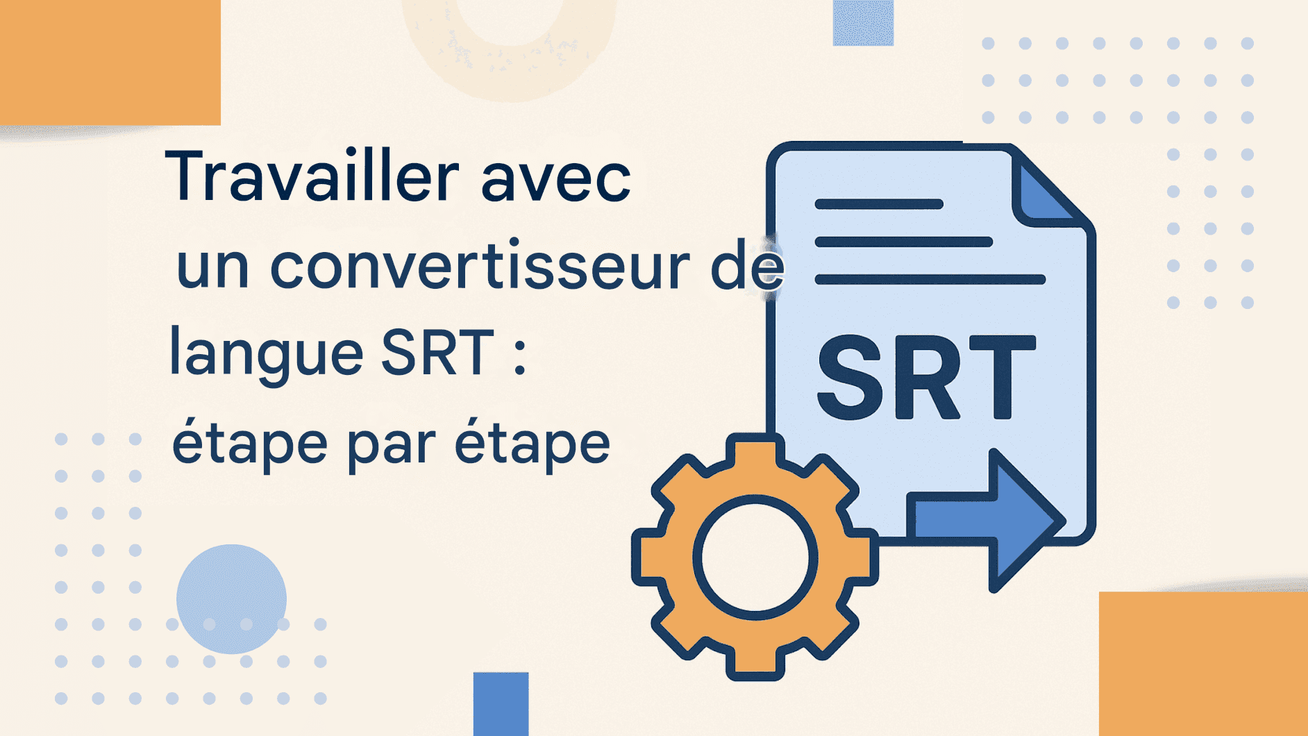 Convertisseur de langue SRT : convertissez les sous-titres en n'importe quelle langue