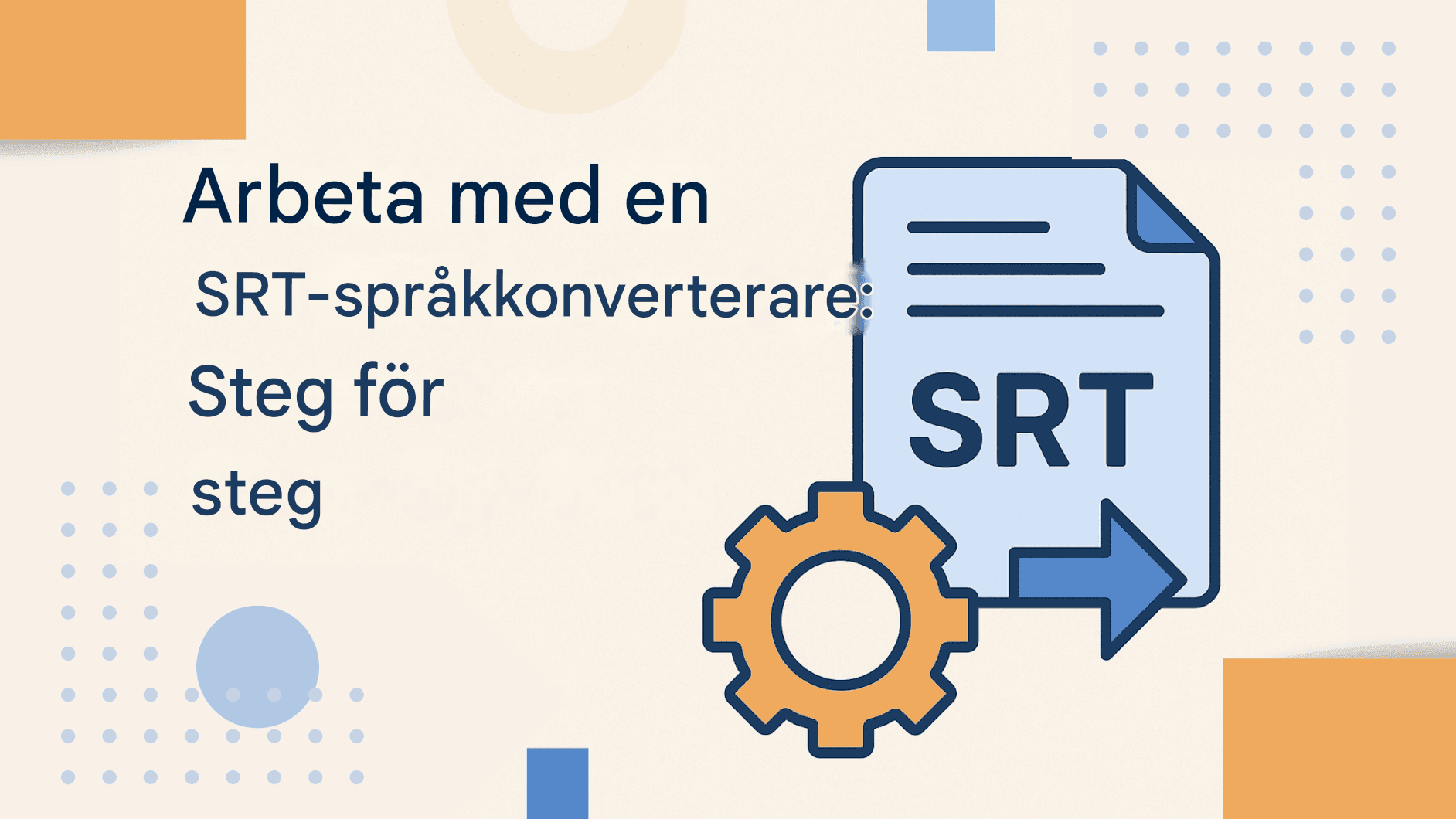 SRT-språkkonverterare: Omvandla undertexter till vilket språk som helst
