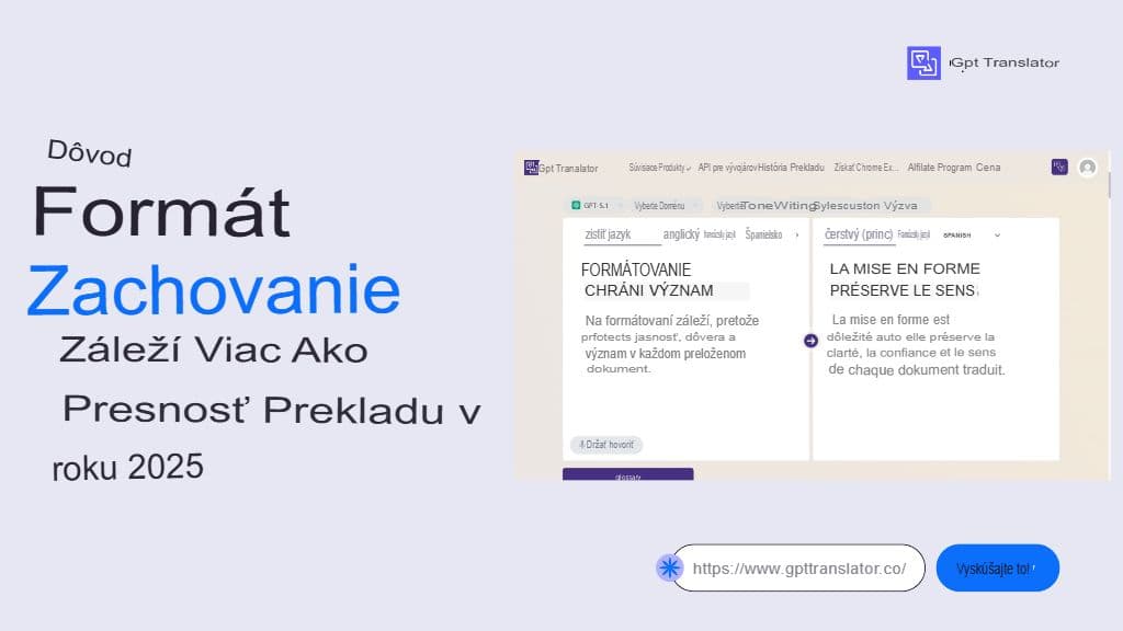 Prečo je v roku 2025 dôležitejšie zachovanie formátu ako presnosť prekladu