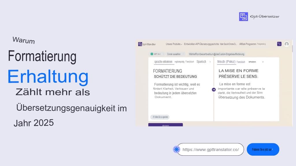 Warum Formaterhaltung im Jahr 2025 wichtiger ist als Übersetzungsgenauigkeit