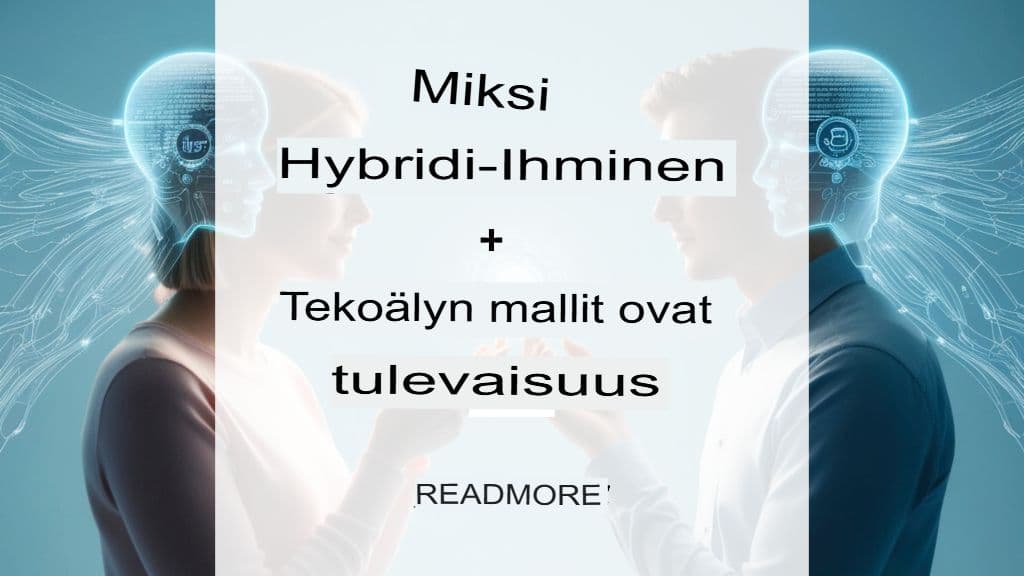 Syvällinen katsaus hybridi-ihmis- ja tekoälykäännösmalleihin