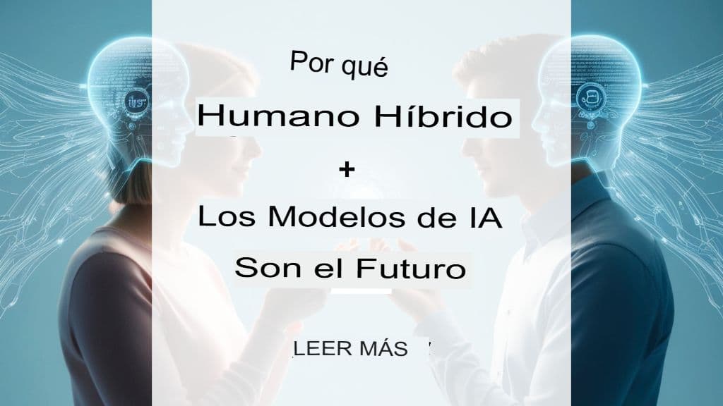 Una mirada profunda a los modelos híbridos de traducción humana e IA