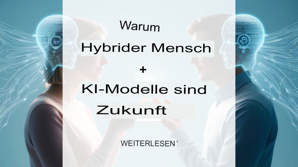 Ein genauer Blick auf hybride Mensch-KI-Übersetzungsmodelle