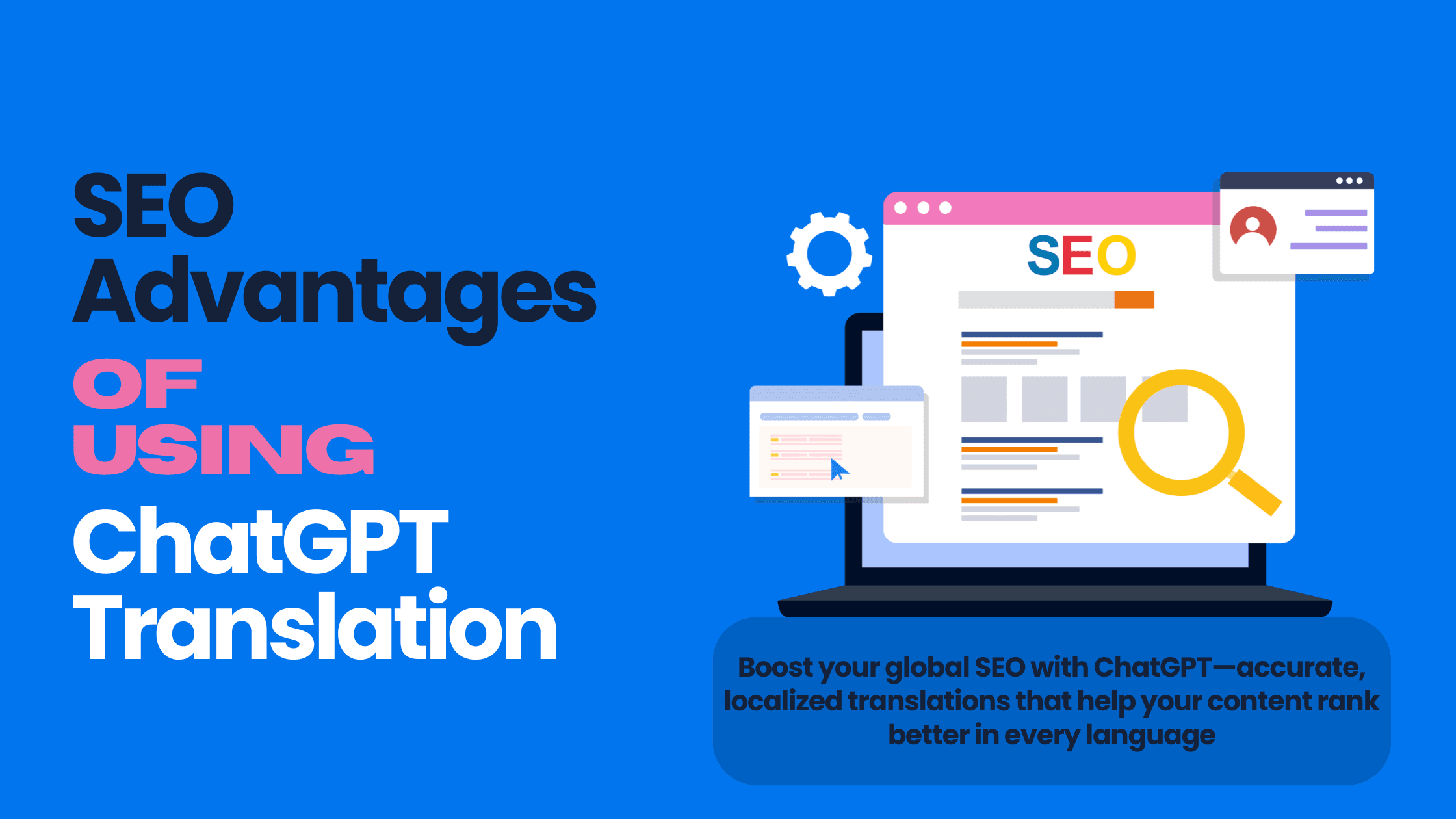 Improving International SEO with Chat GPT Translation Tools