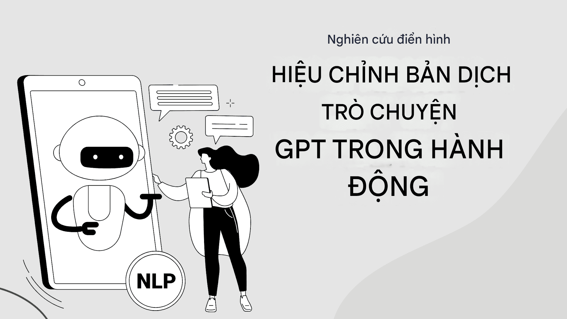 Cách hiệu quả để hiệu đính bản dịch GPT của Chat