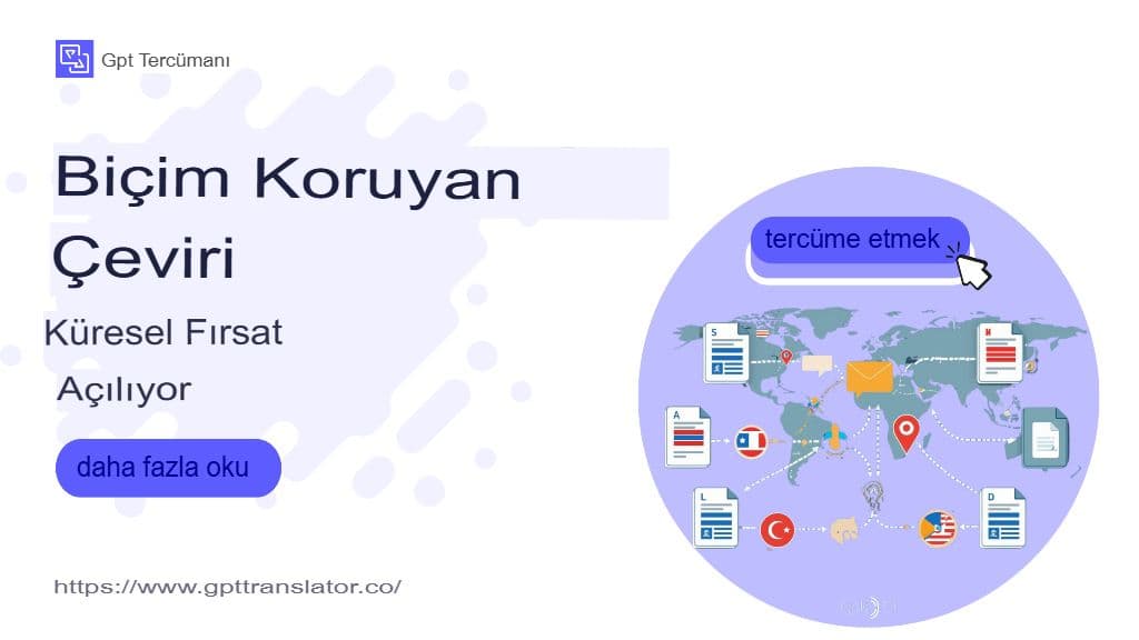2025'te Biçim Koruma Neden Çeviri Doğruluğundan Daha Önemli?