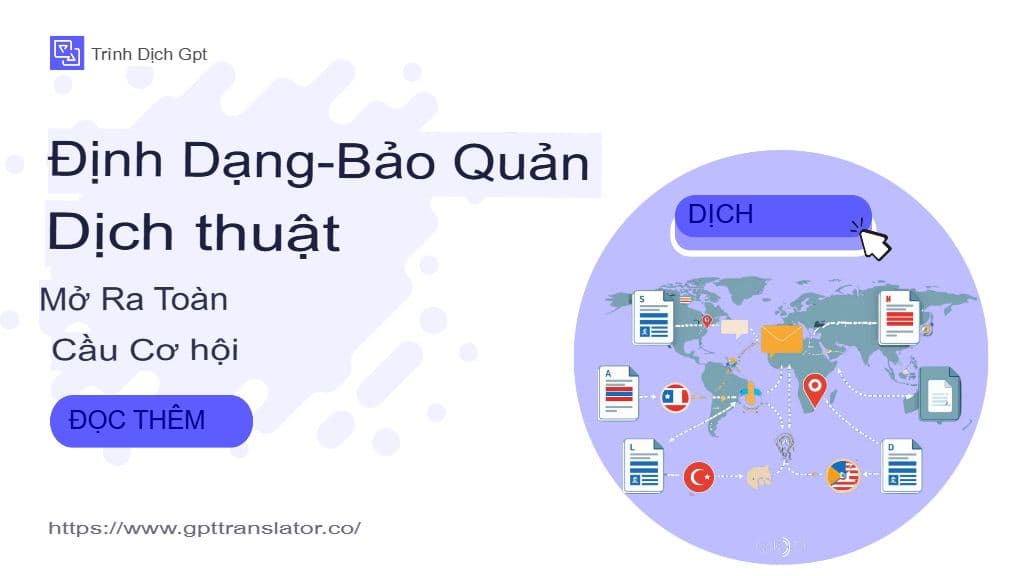 Tại sao việc bảo toàn định dạng quan trọng hơn độ chính xác của bản dịch vào năm 2025