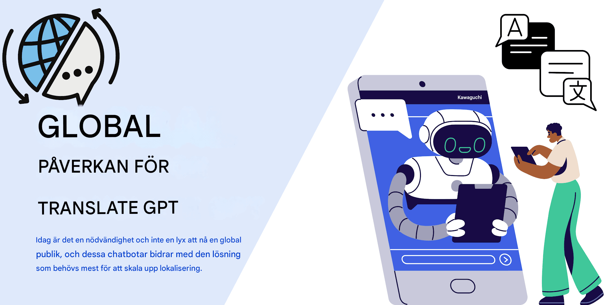 Lokalisera innehåll i stor skala: Chat GPT-översättningsstrategier