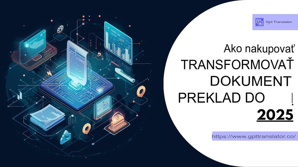 Ako umelá inteligencia transformuje preklad dokumentov v roku 2025