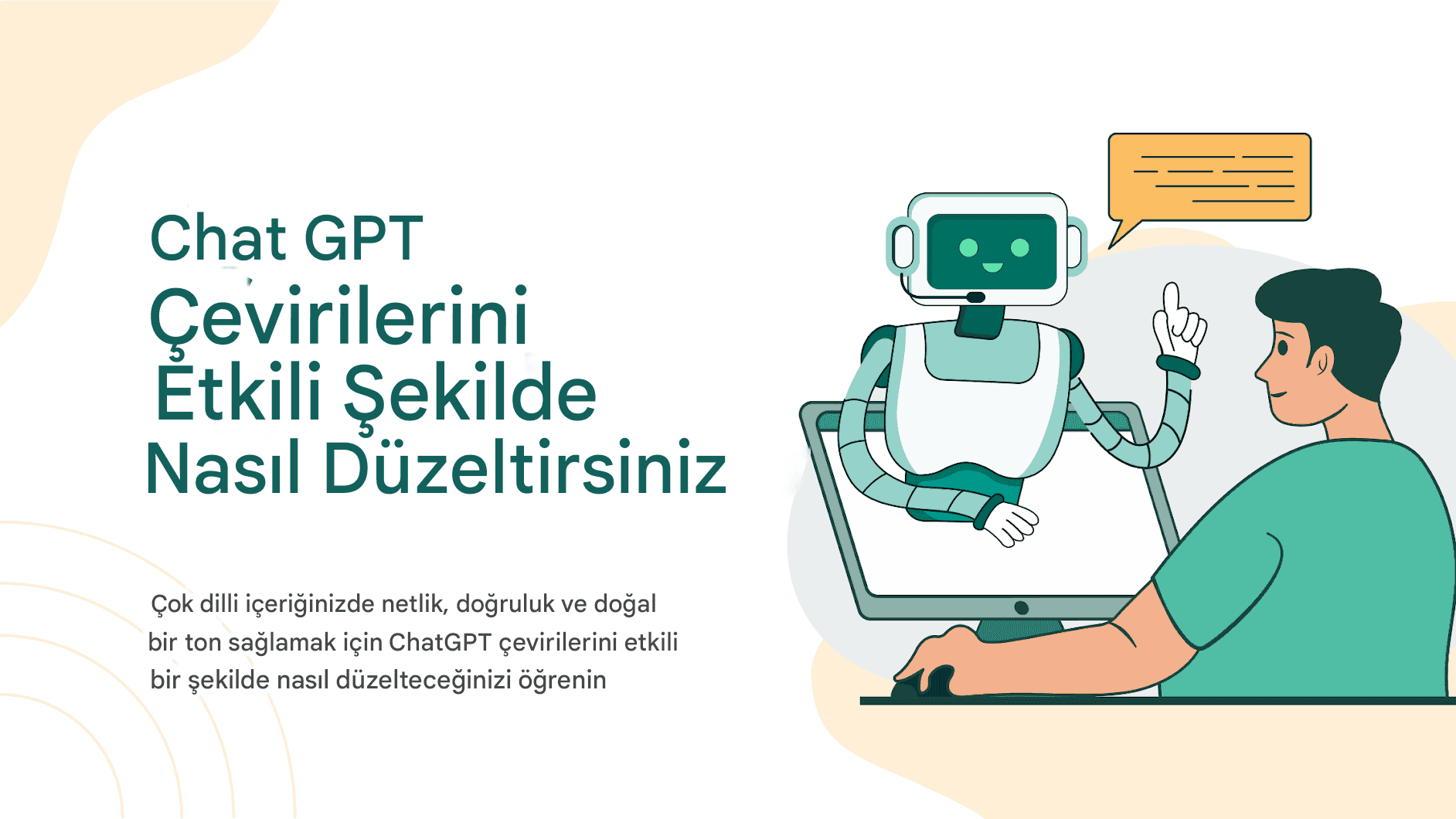 Chat GPT Çevirilerini Etkili Şekilde Nasıl Düzeltirsiniz