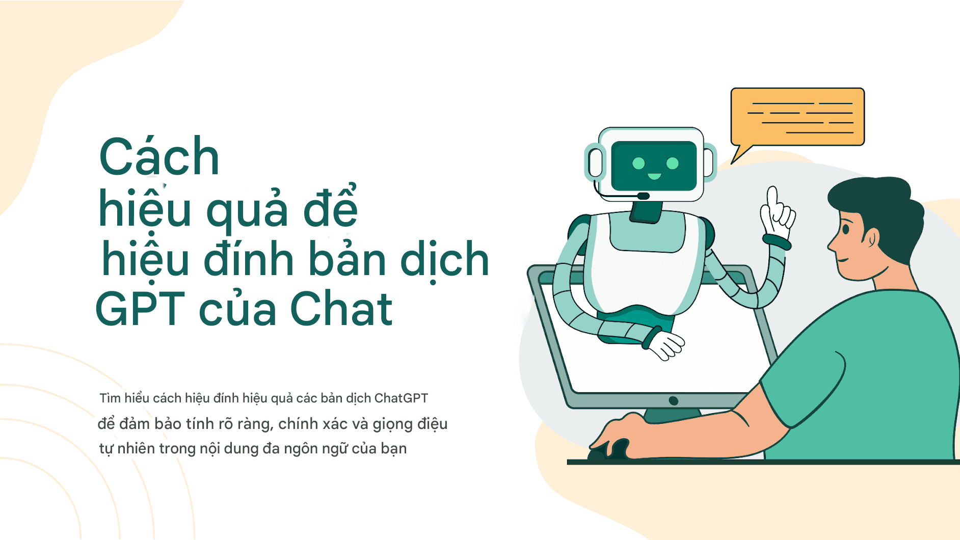 Cách hiệu quả để hiệu đính bản dịch GPT của Chat