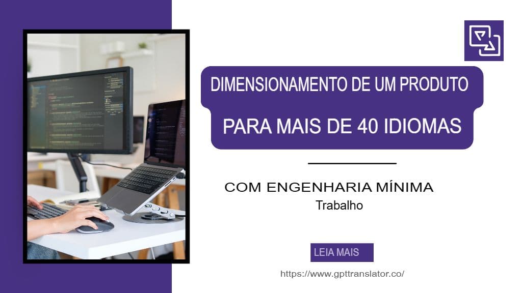 Escalar um produto para mais de 40 idiomas com o mínimo de trabalho de engenharia.