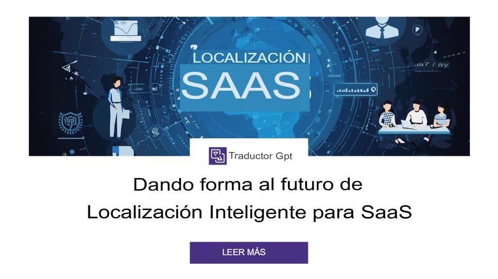 El futuro de la localización basada en IA para empresas SaaS