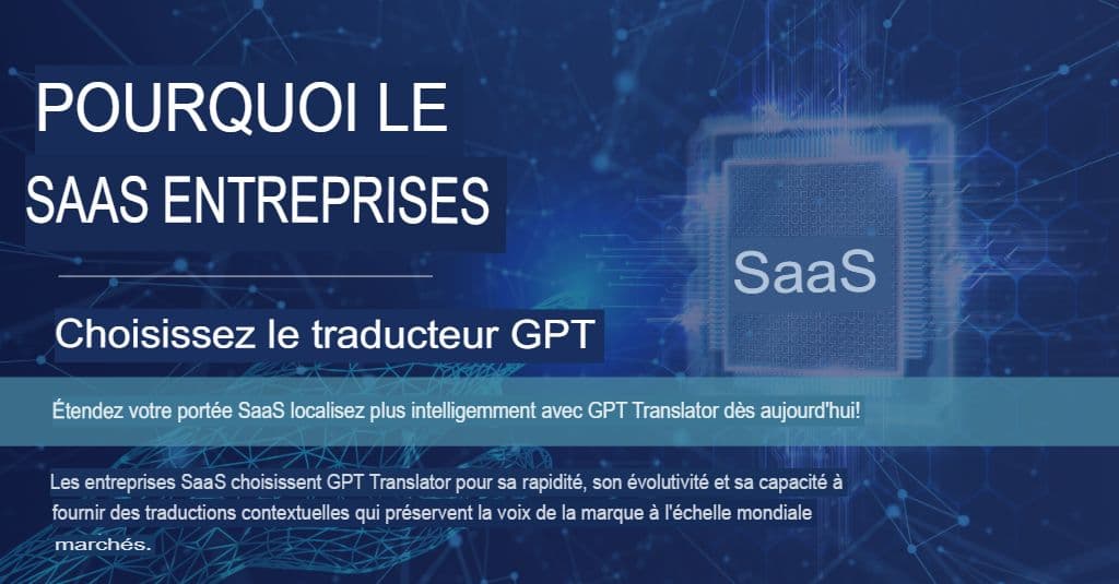 Optimisez votre contenu mondial : traducteur GPT pour SaaS et sites Web